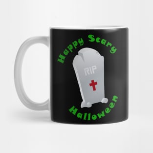 Tombstone wishing a Happy Scary Halloween Mug